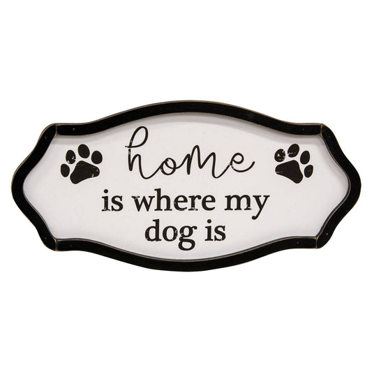 Home is Where My Dog is Pawprint Sign
