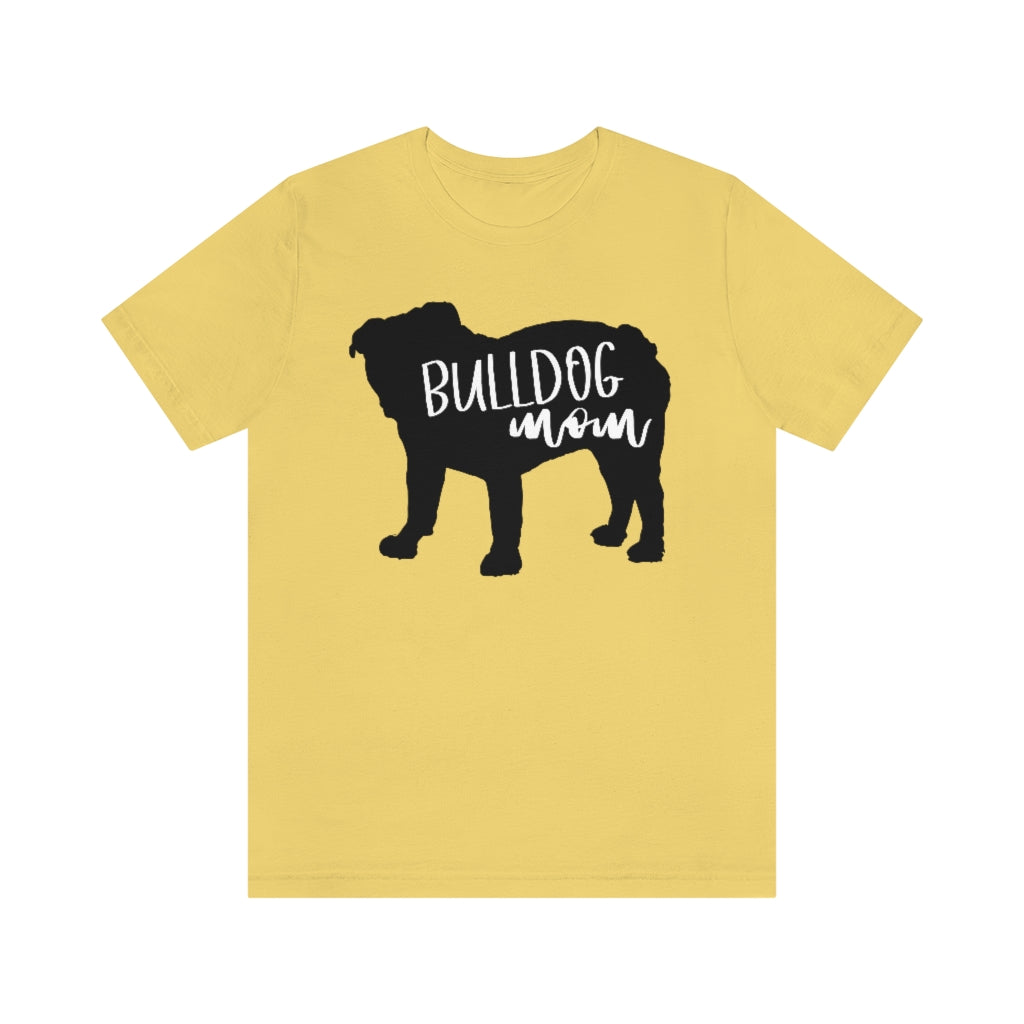 Bulldog Mom Shirt
